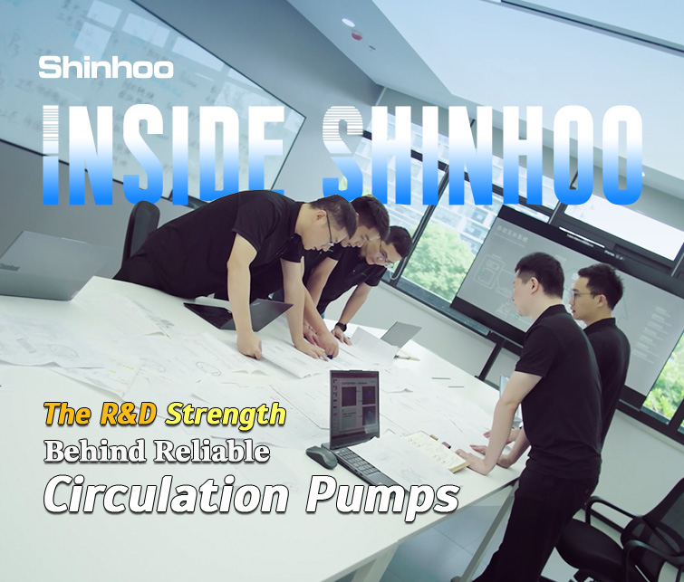 Au cœur de Shinhoo : une solide expertise en R&D au service de circulateurs fiables