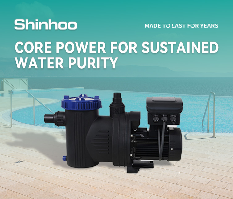 Puissance au cœur de l’eau cristalline : la nouvelle génération de pompes de piscine Shinhoo